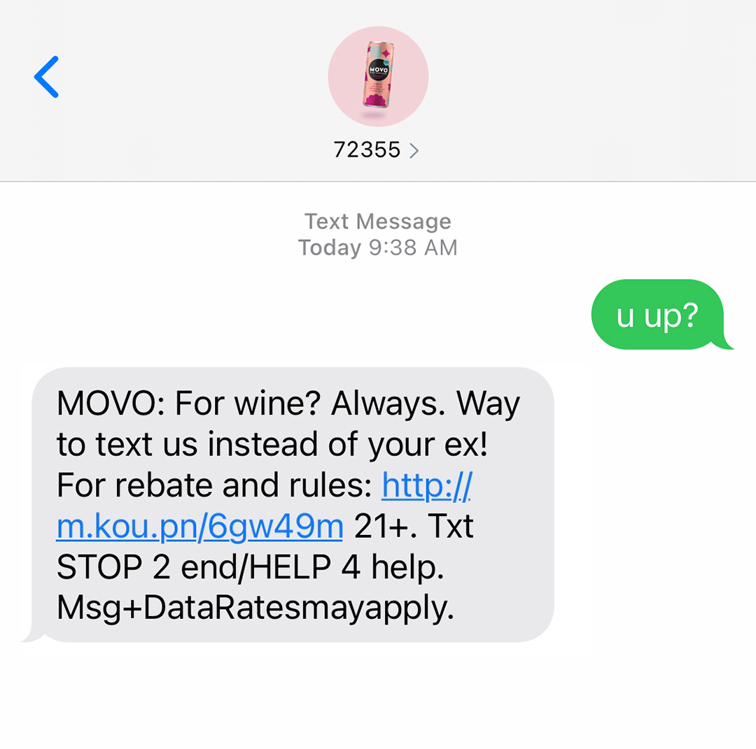 MOVO: For wine? Always. Way to text us instead of your ex! [Legal info]